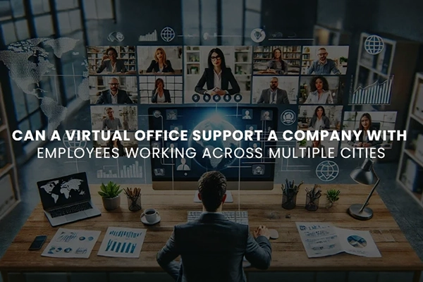 Virtual Office for Multiple Cities
