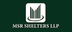 MSR SHELTERS LLP